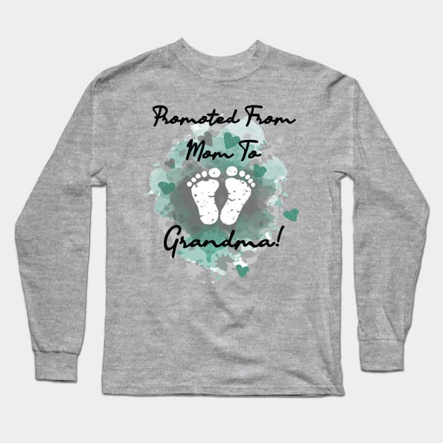 Promoted From Mom To Grandma Pregnancy Announcement Long Sleeve T-Shirt by tamdevo1